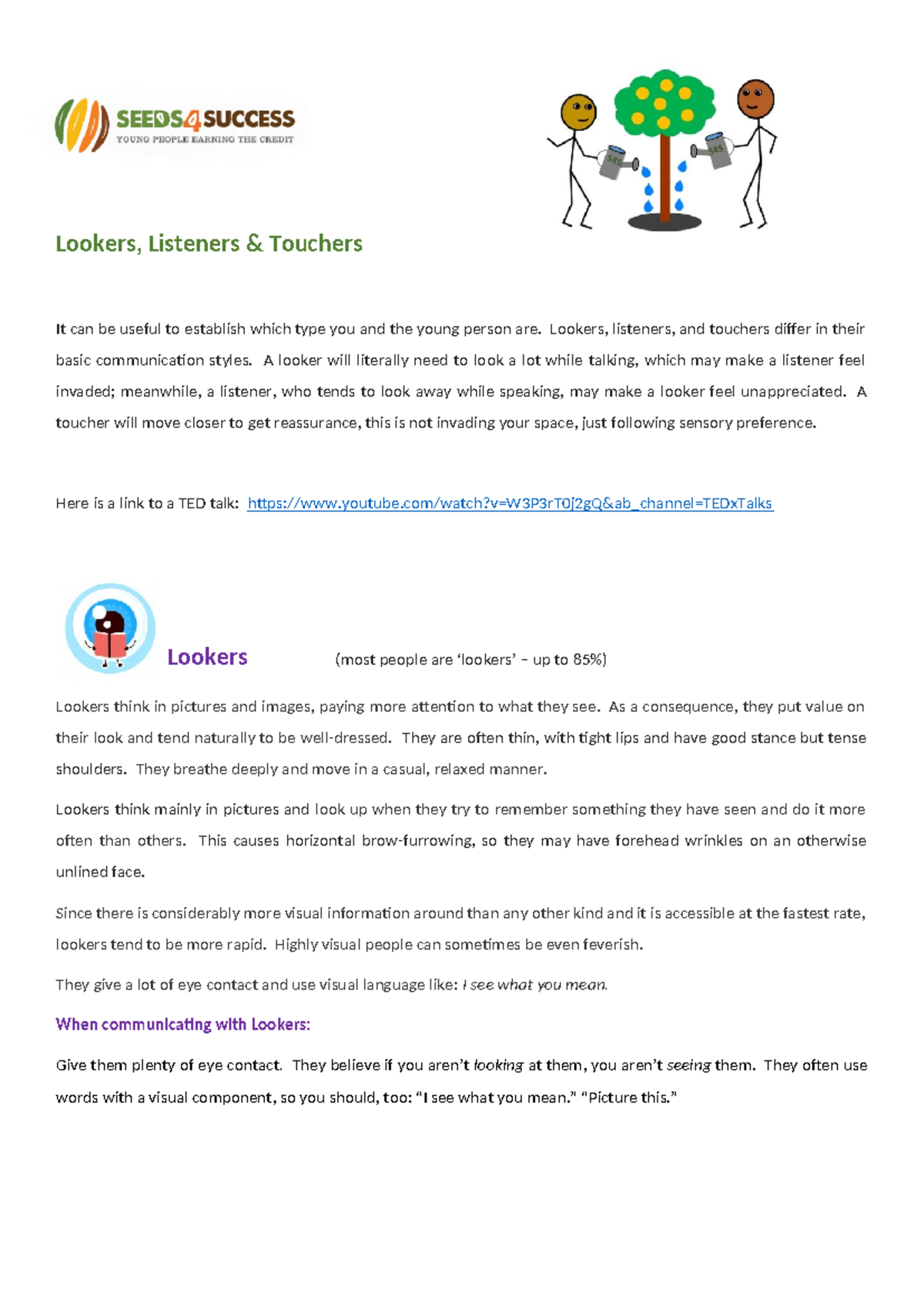 Lookers listeners touchers - It can be useful to establish which type ...