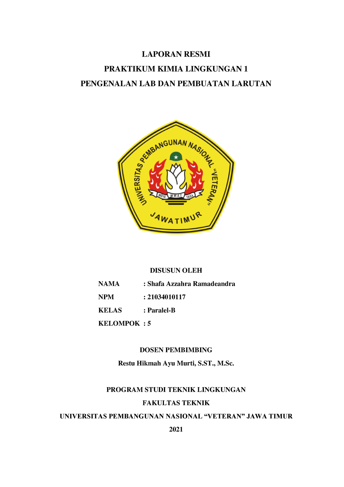 Laporan Praktikum Kimia Pengenalan Lab Dan Pembuatan Larutan - LAPORAN ...