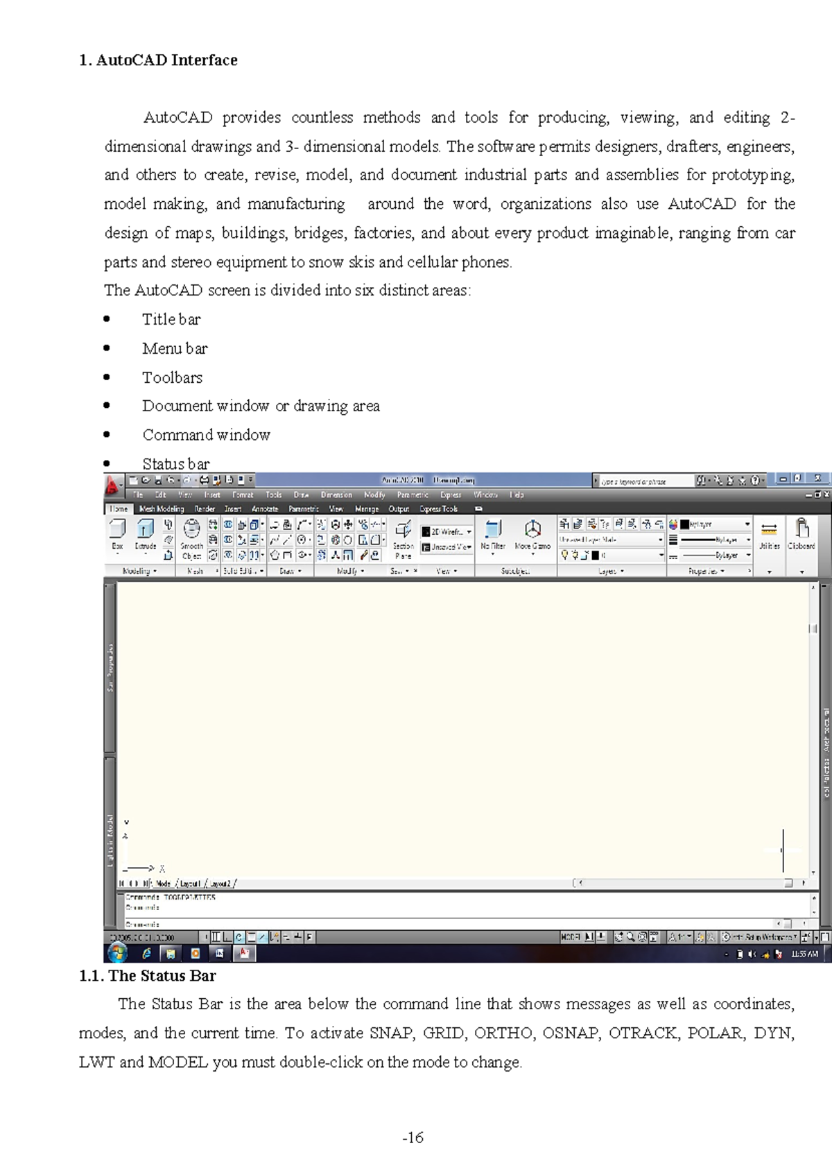 Auto CAD intreface - 16 AutoCAD Interface AutoCAD provides countless ...