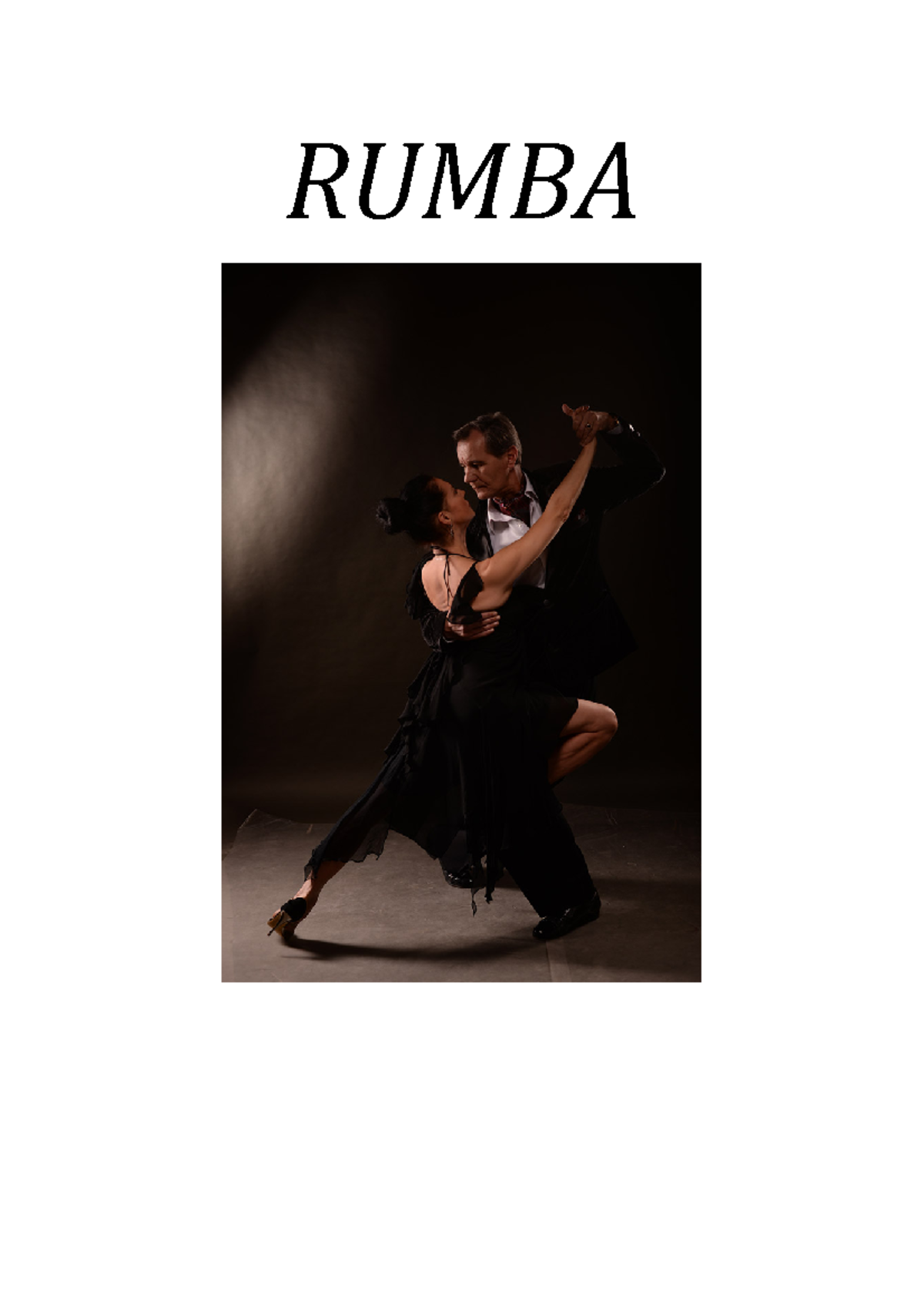 Rumba 2222 RUMBA History of Rumba Rumba is a popular Latin