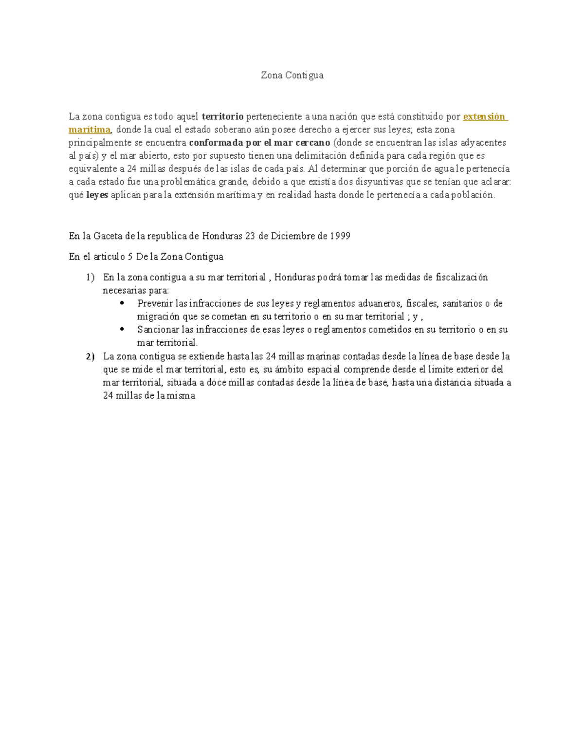 Zona Contigua - resumen zona antigua - Zona Contigua La zona contigua ...