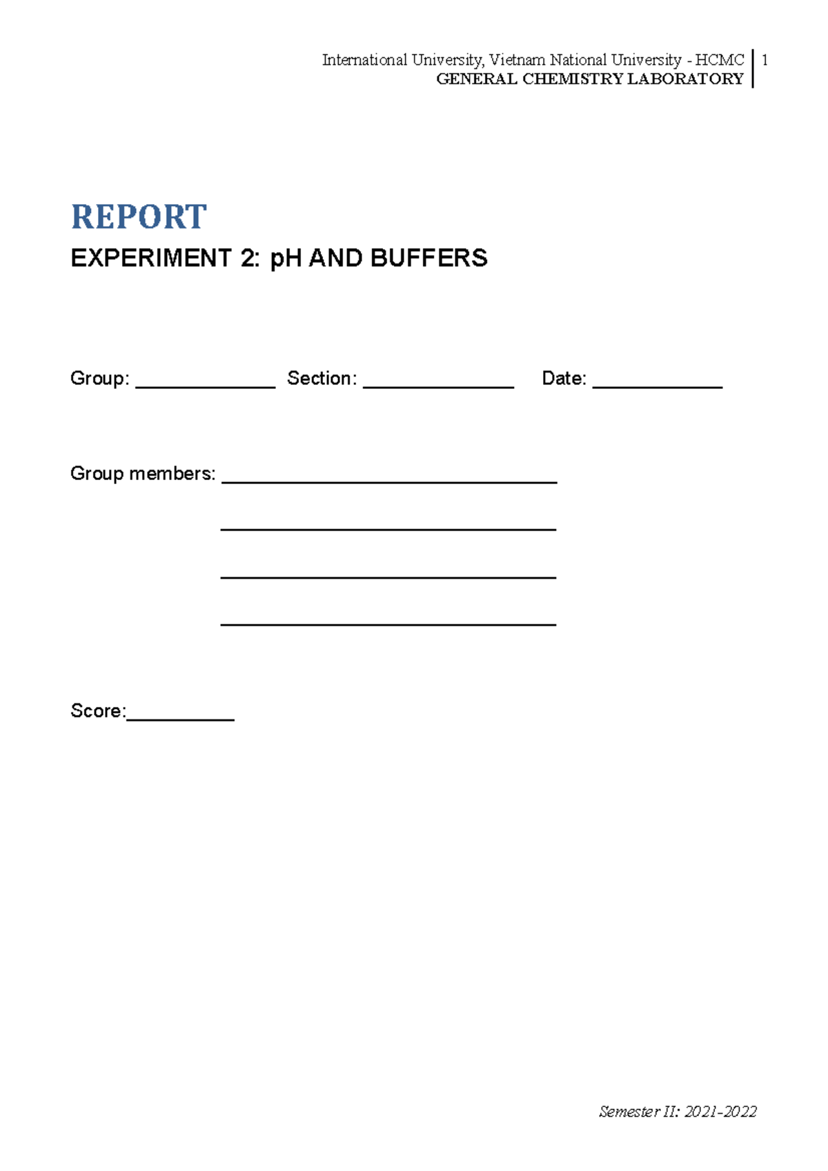 Report Expt GENERAL CHEMISTRY LABORATORY REPORT EXPERIMENT 2 pH AND