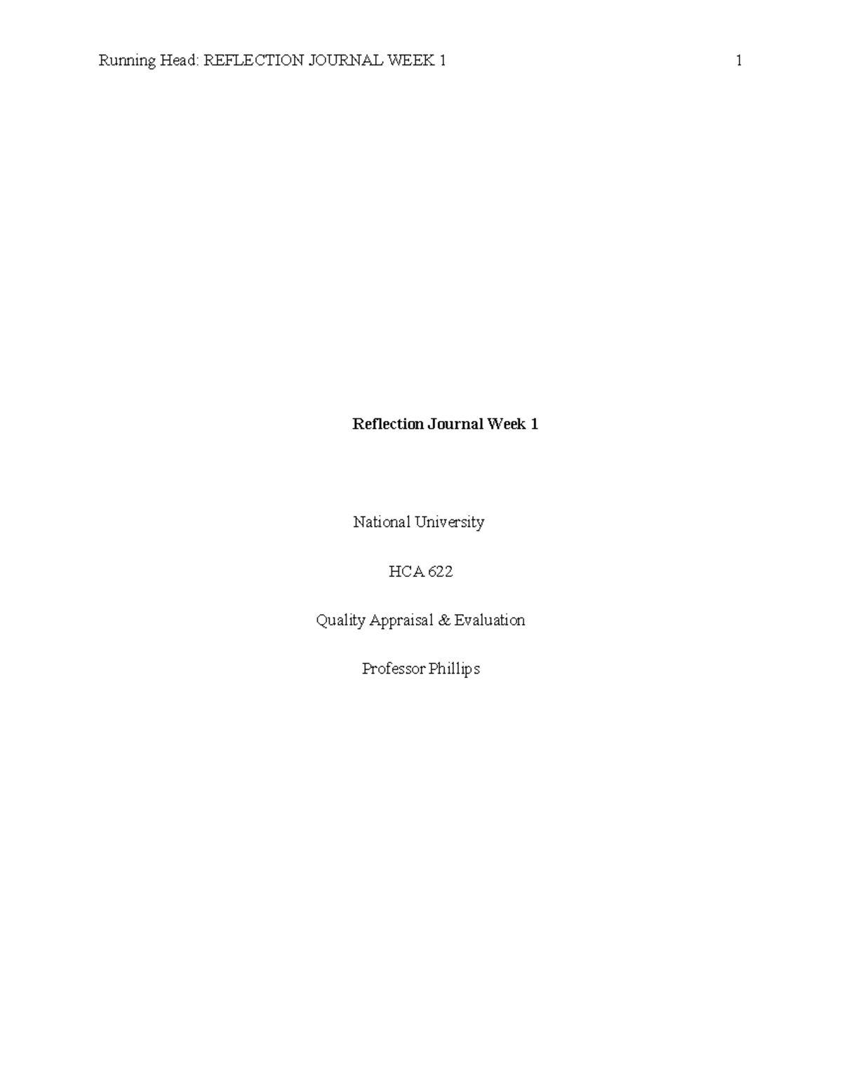 Reflection Journal Week 1 - , 2014). The main lessons learned from the ...