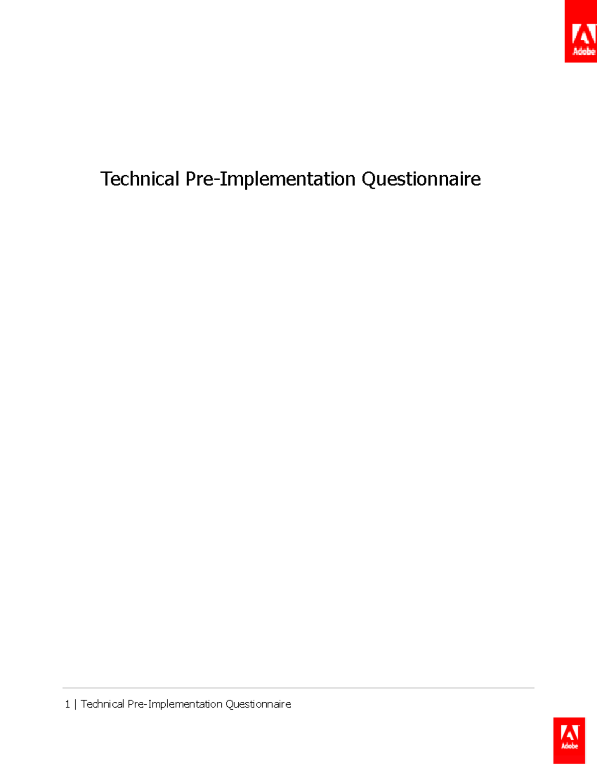 Technical pre implementation questionnaire - Technical Pre ...