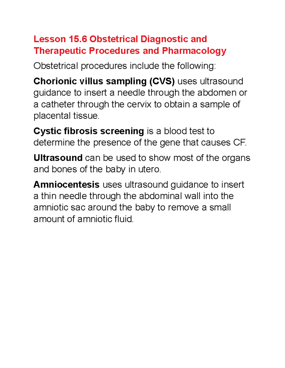 Lesson 15.6 Obstetrical Diagnostic and Therapeutic Procedures and