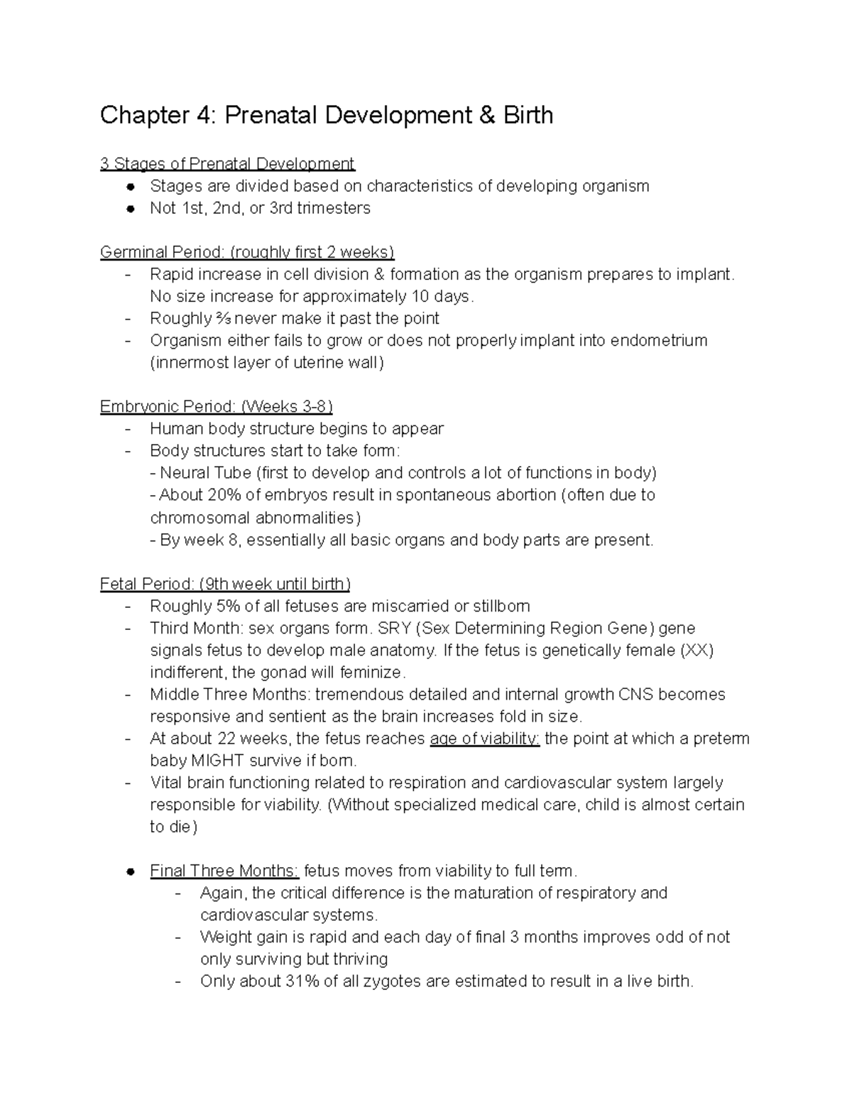 Lifespan Chapter 4 - Chapter 4: Prenatal Development & Birth 3 Stages ...