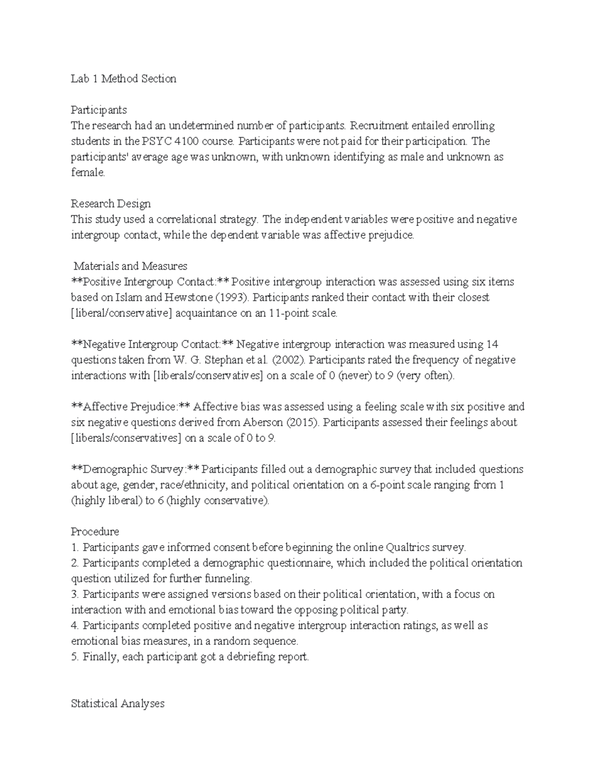 Lab 1 Study - N/A - Lab 1 Method Section Participants The research had ...