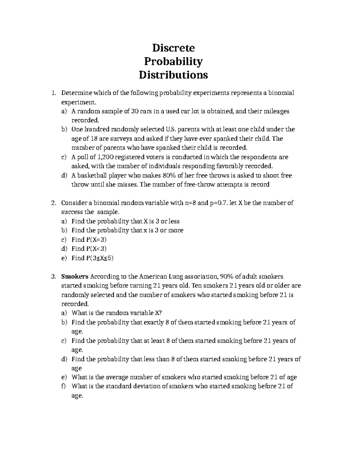 Discrete Probability Distribution questions Discrete Probability