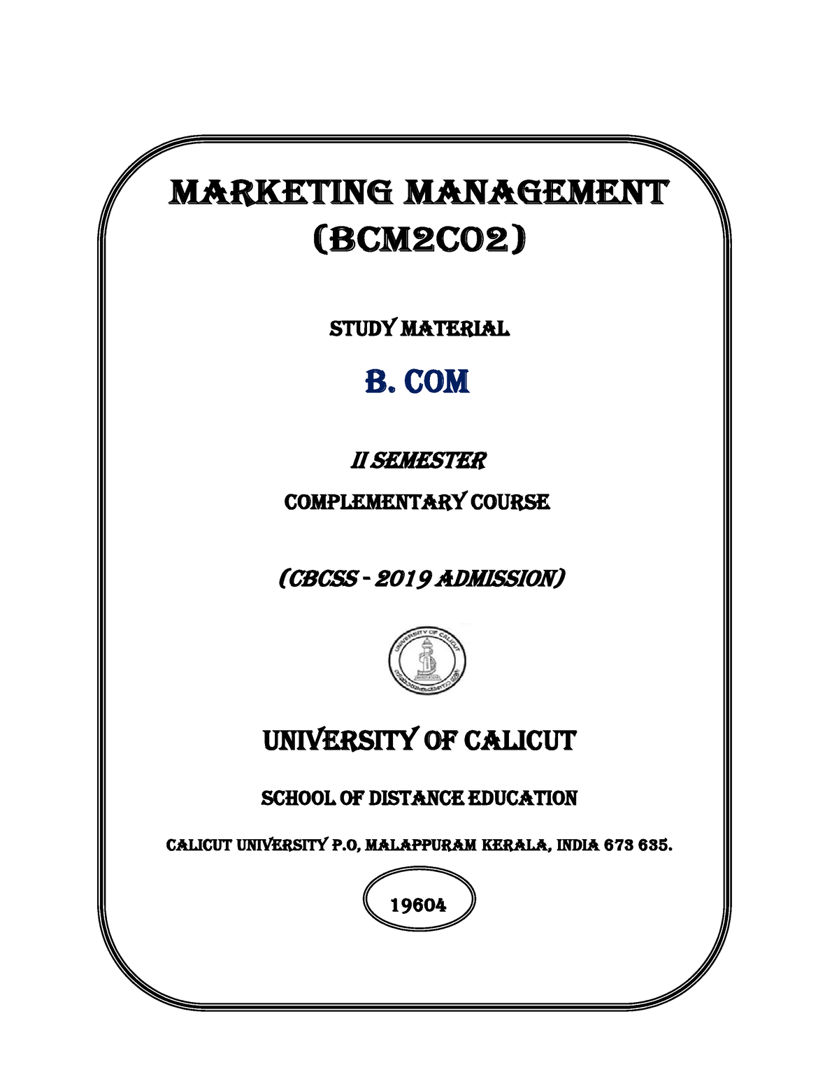 B.Com- Marketing Management 2019 Admn-1 - MARKETING MANAGEMENT (BCM 2 C ...