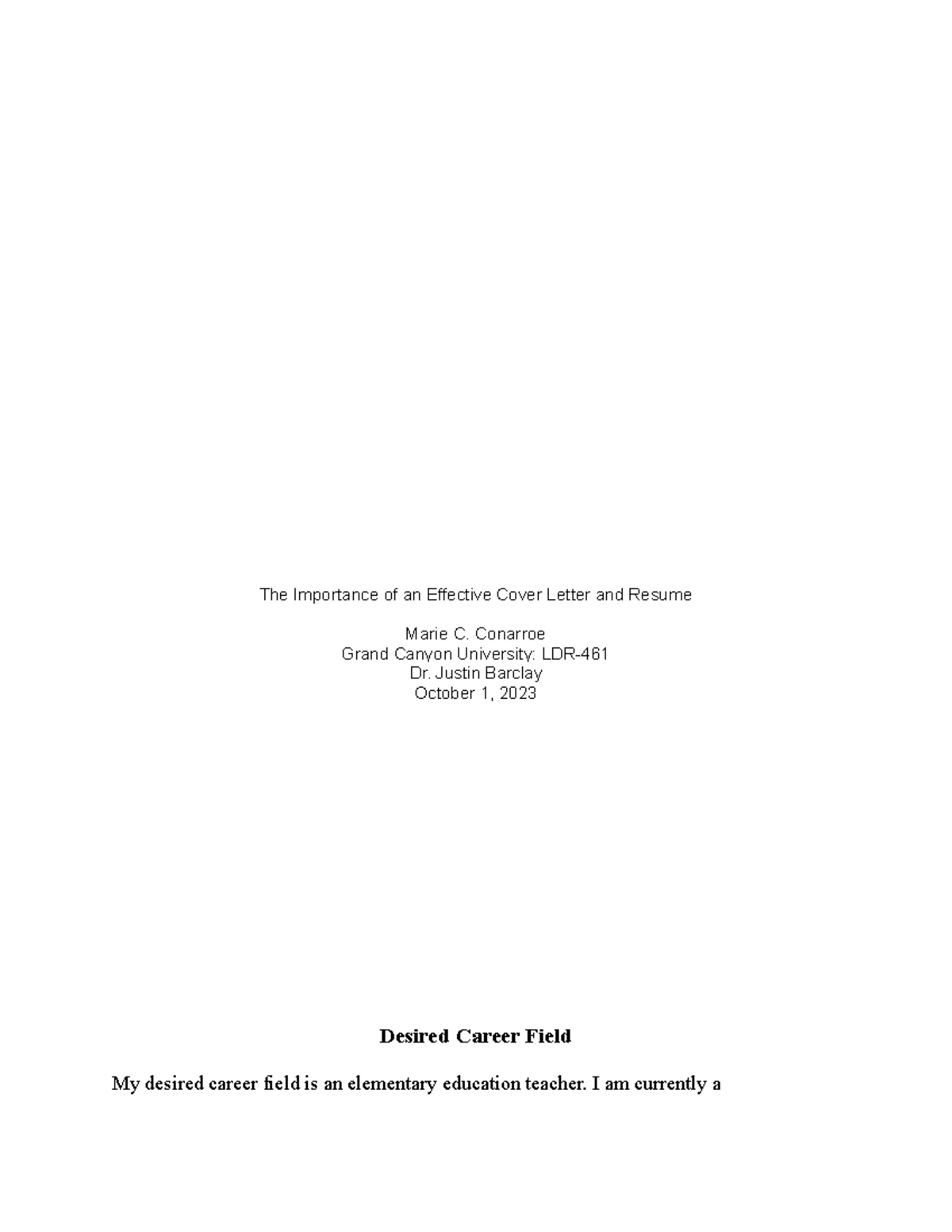 Week 2 LDR - paper on an effective resume grade was full points awarded ...