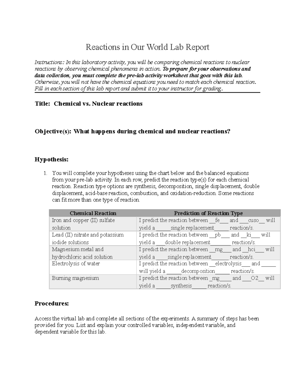 Lab Report - Cool - Reactions In Our World Lab Report Instructions: In 