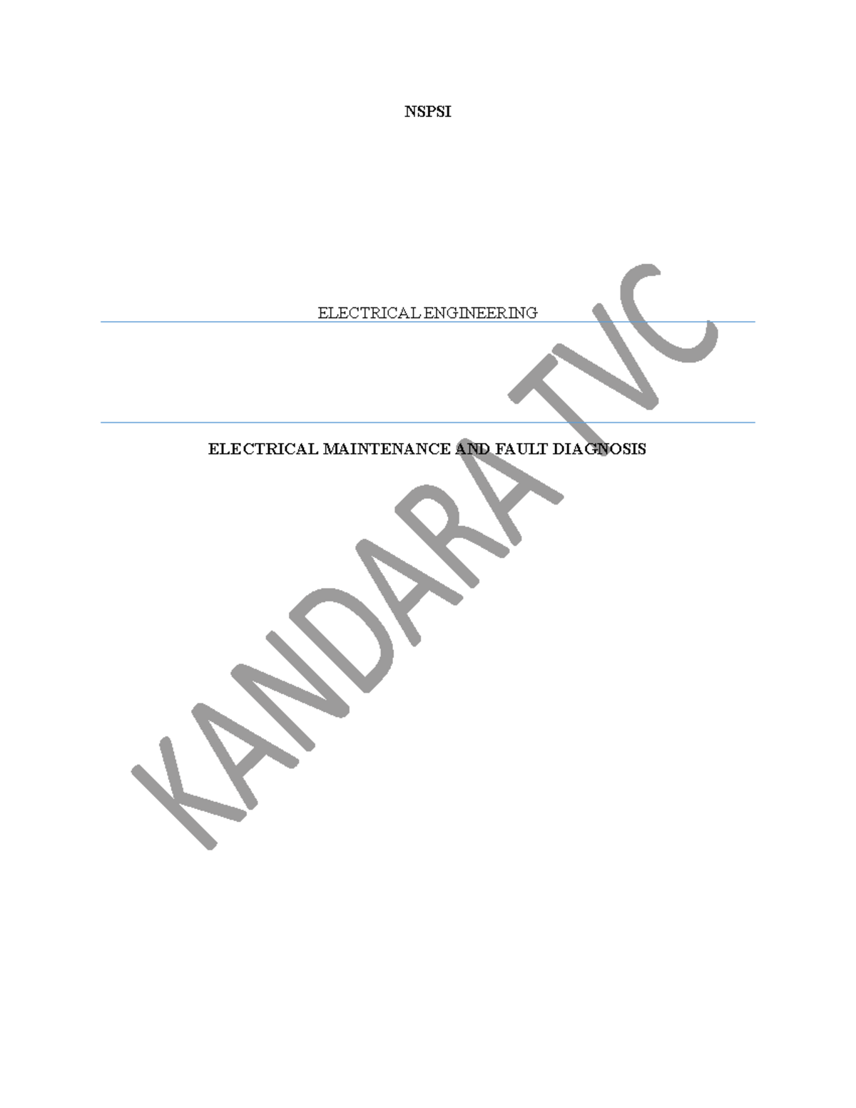 Electrical Maintenance NSPSI ELECTRICAL ENGINEERING ELECTRICAL