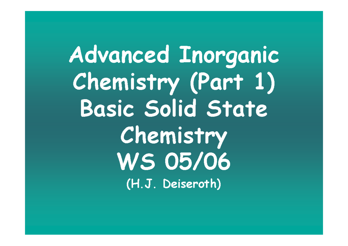 Lecture 1 - Advanced Inorganic Chemistry (Part 1) Basic Solid State ...