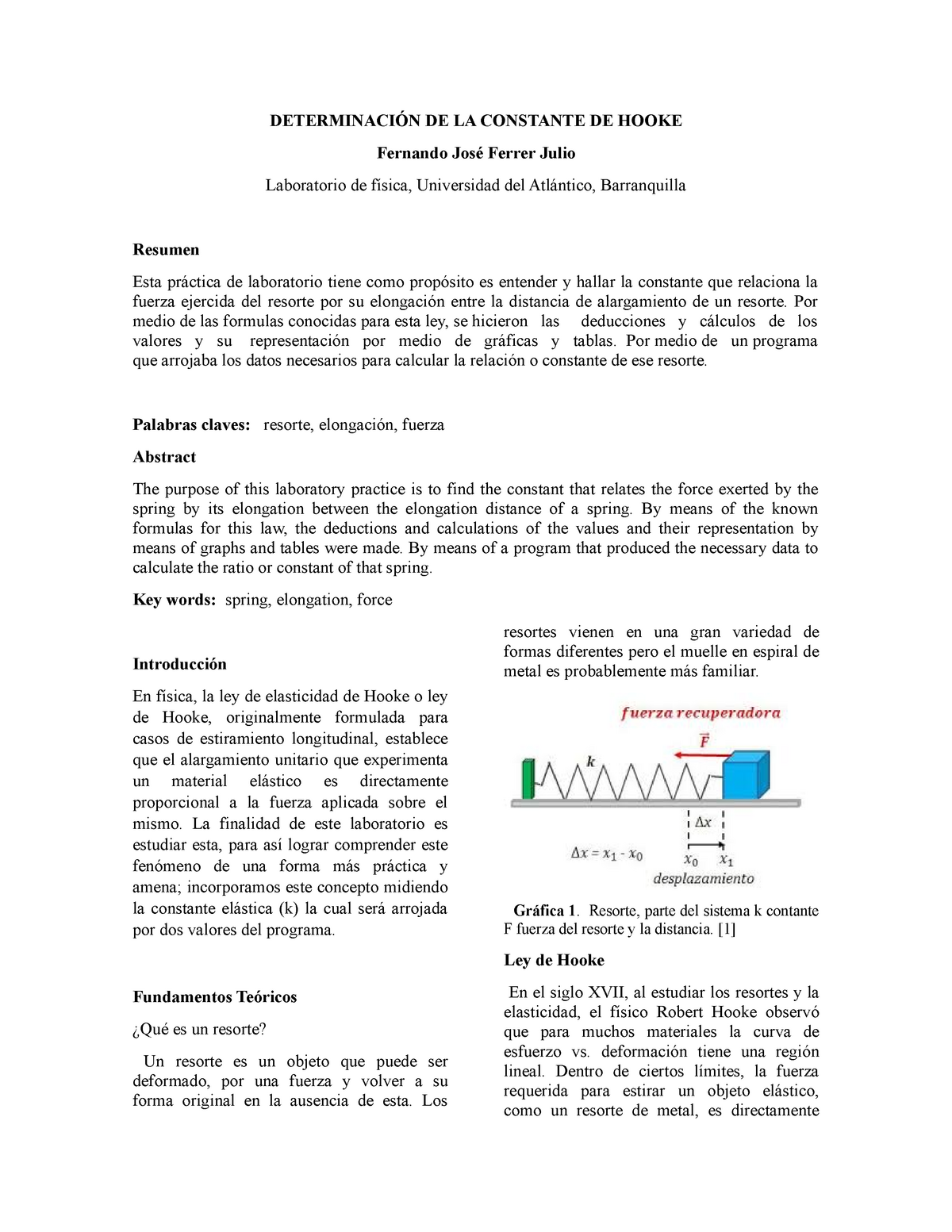 Informe Resorte - Nota: 8 - DETERMINACIÓN DE LA CONSTANTE DE HOOKE ...