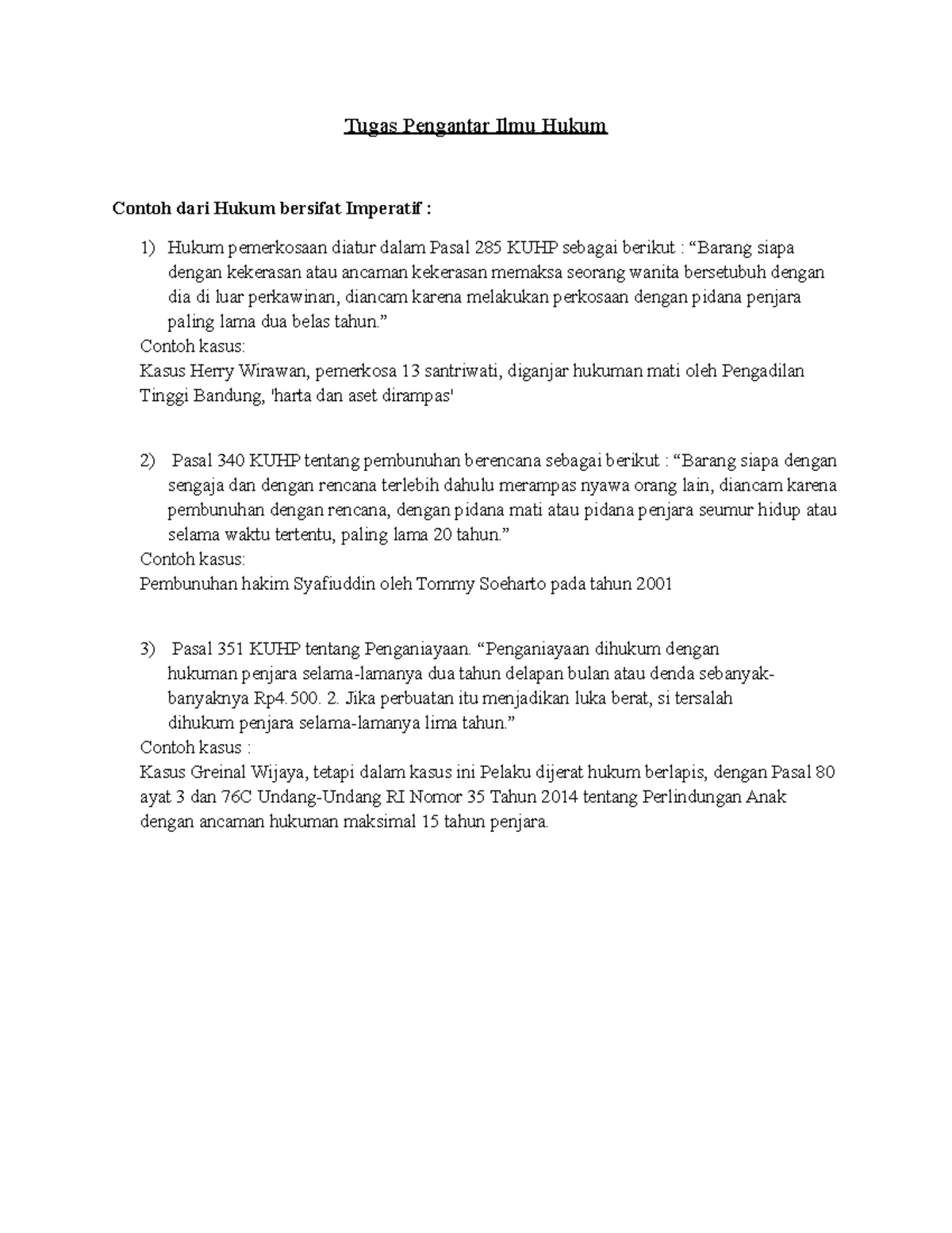 Contoh hukum imperatif dan fakultatif - Tugas Pengantar Ilmu Hukum