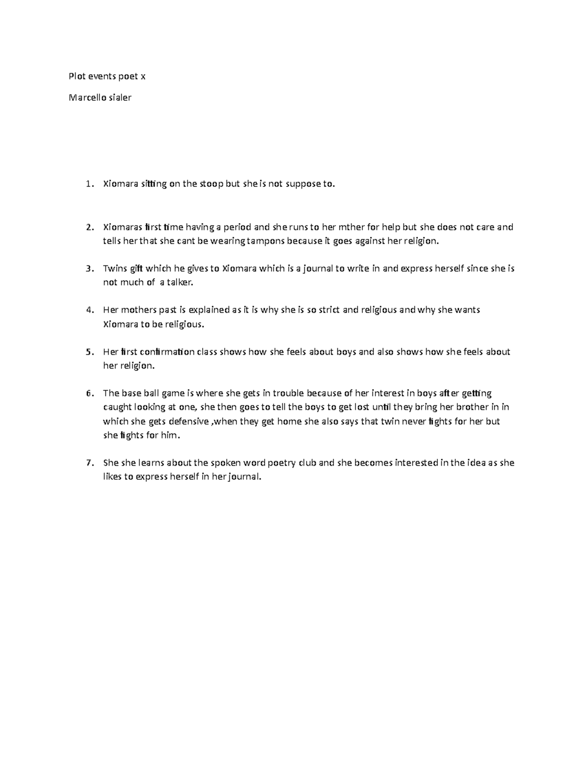 Plot events poet x oh look i actully did the assingment right i think