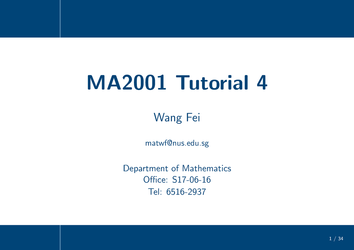 MA2001 Lienar Algebra Tutorial 4 - MA2001 Tutorial 4 Wang Fei Matwf@nus ...