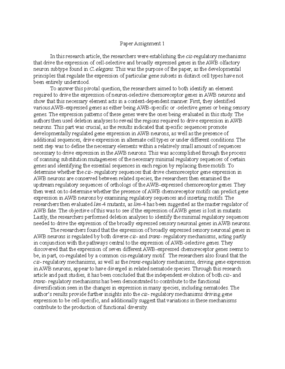 Paper 1 - Paper Assignment 1 In this research article, the researchers ...