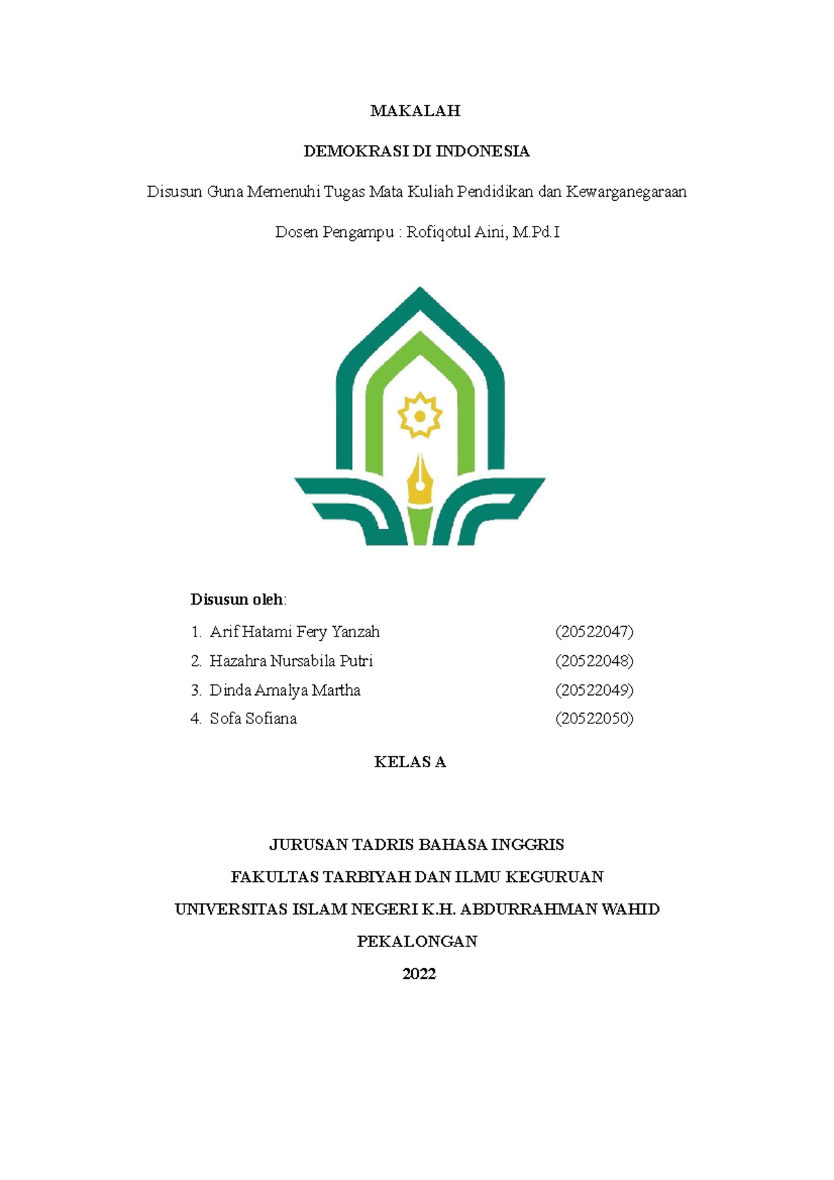 Makalah Pkn-kelompok 7 - MAKALAH DEMOKRASI DI INDONESIA Disusun Guna ...