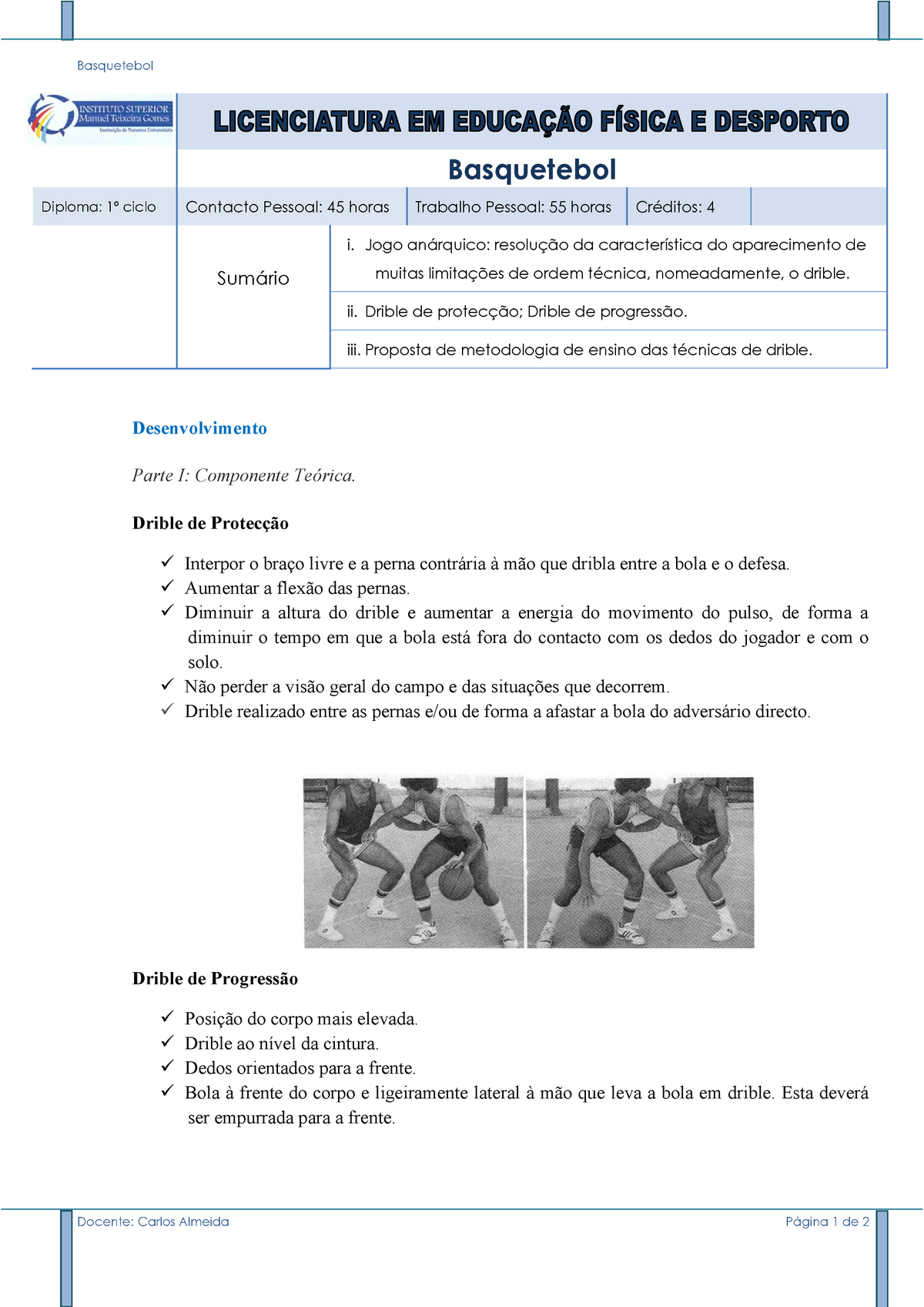 Basquetebol regras exerciocios, Exercícios Educação Psicomotora