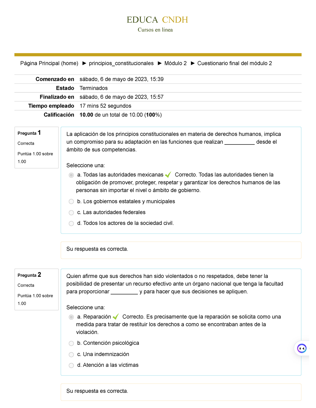 2.3 Cuestionario Final Del Módulo - Pregunta 2 Correcta Puntúa 1 Sobre ...