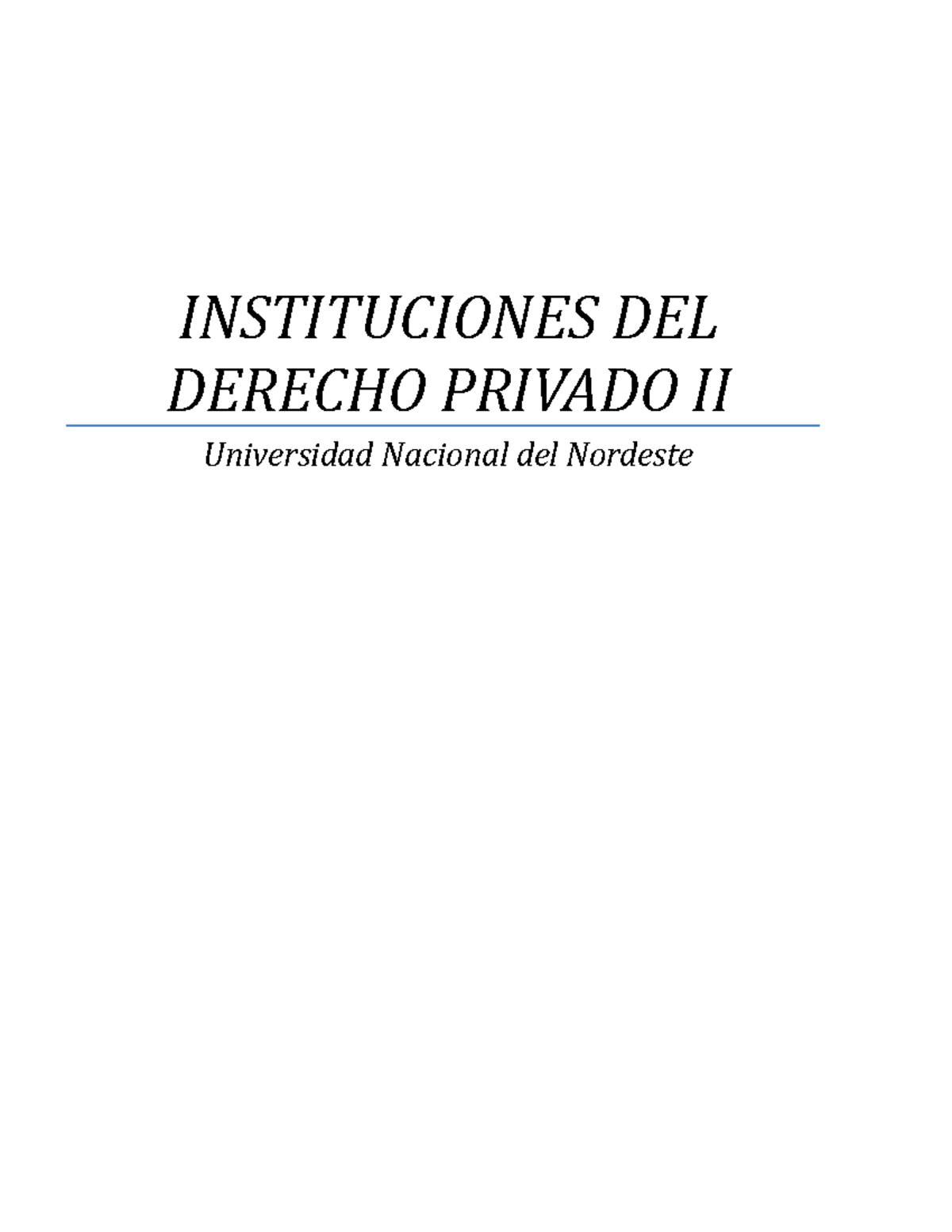 Instituciones DEL Derecho Privado II Completo - INSTITUCIONES DEL ...