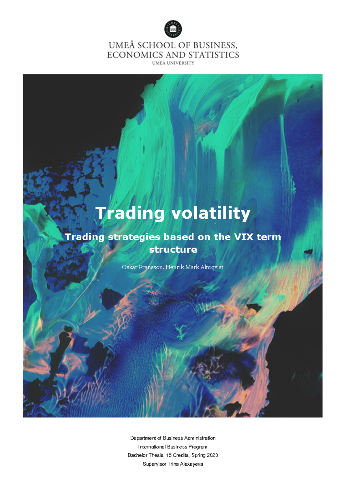 Fulltext 01 - Notes - Trading volatility Trading strategies based on ...