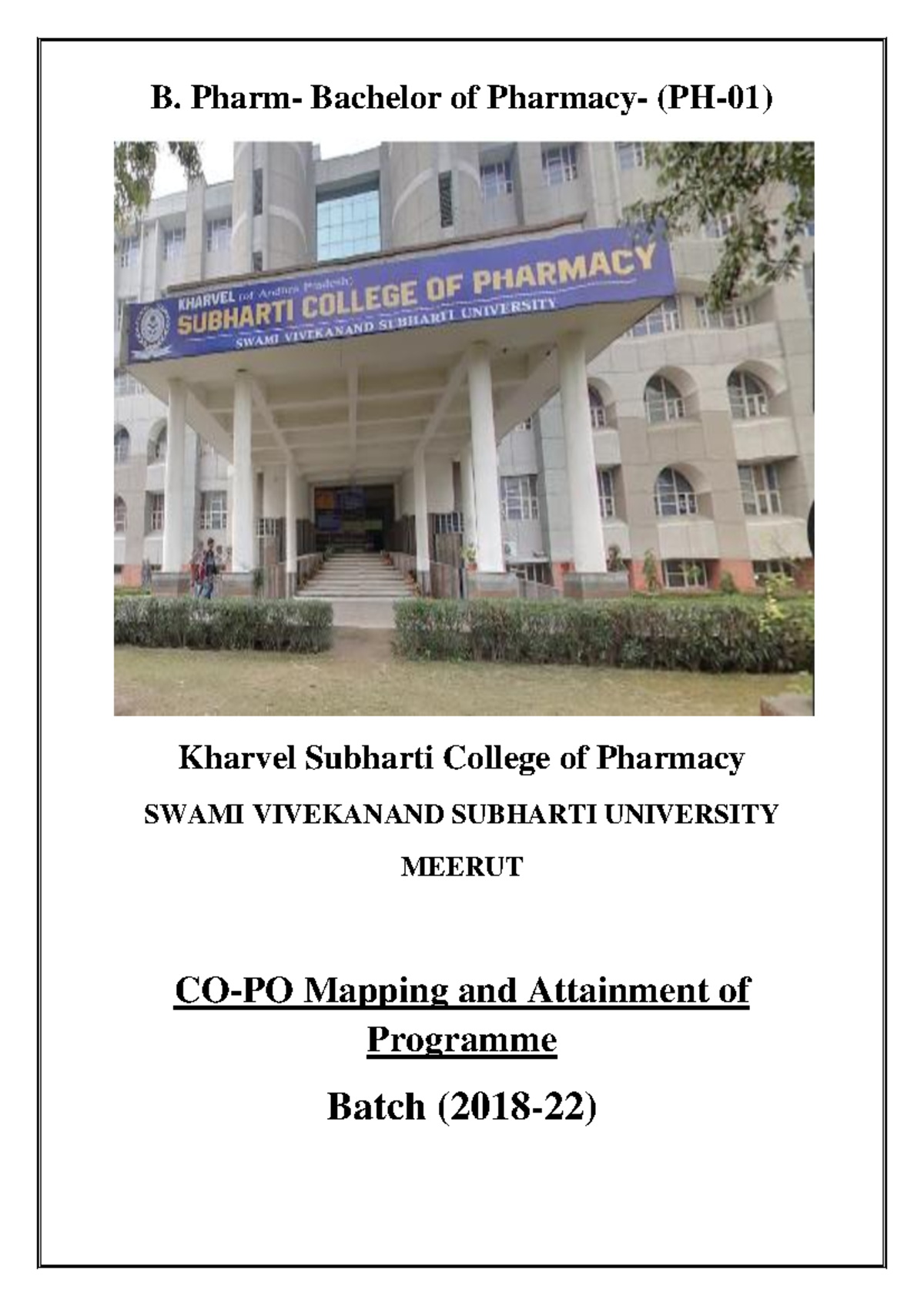 B. Pharm 2018-22 - B. Pharm- Bachelor of Pharmacy- (PH-01) Kharvel ...