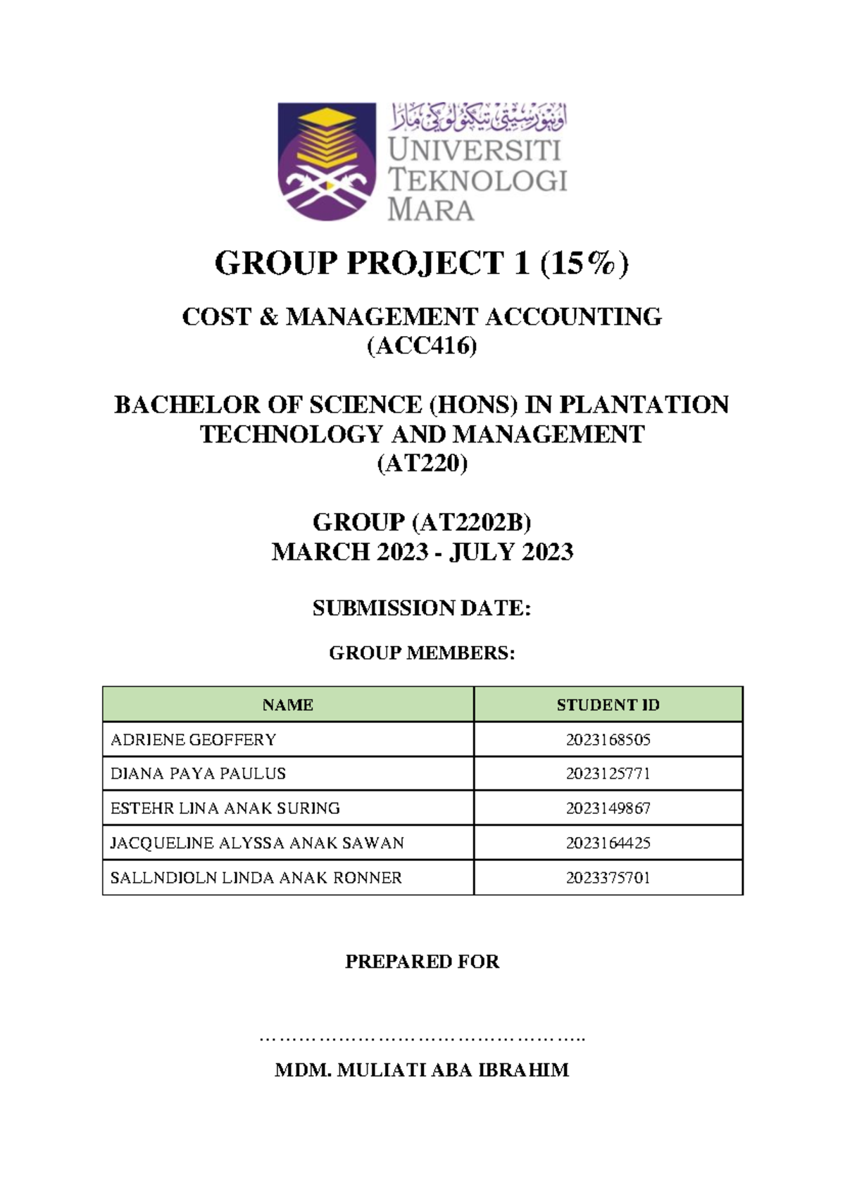 ACC 416 Group Project 1 - GROUP PROJECT 1 (15%) COST & MANAGEMENT ...