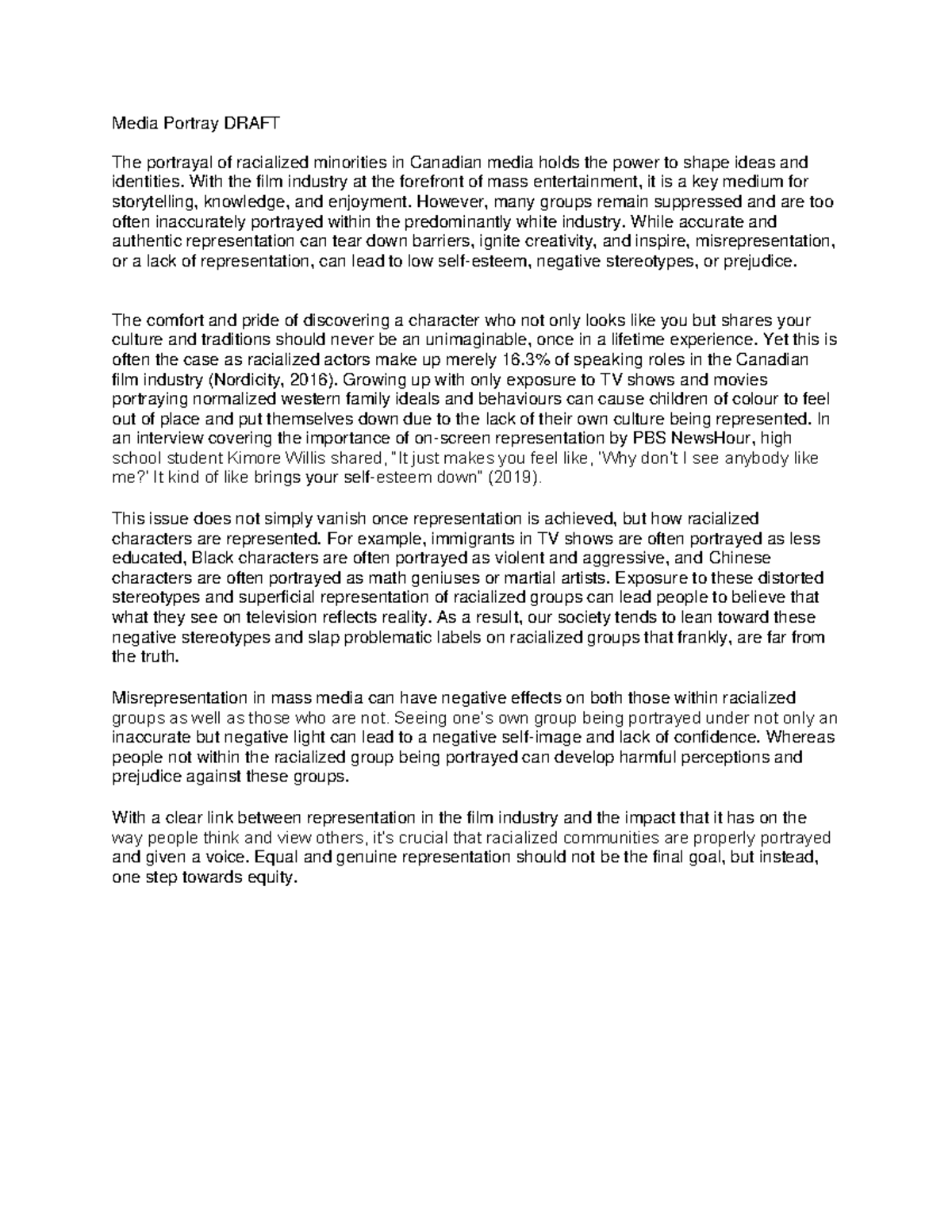 SOC100 Media Paper - Media Portray DRAFT The portrayal of racialized ...