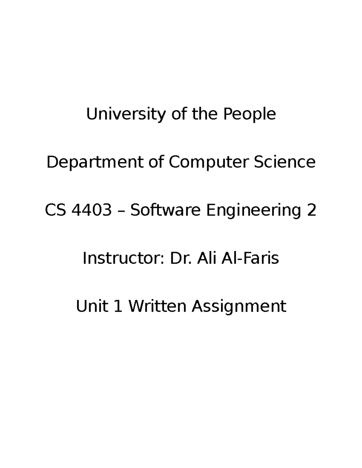 CS 4403 Unit 1 WA - SWE Assign - University Of The People Department Of ...