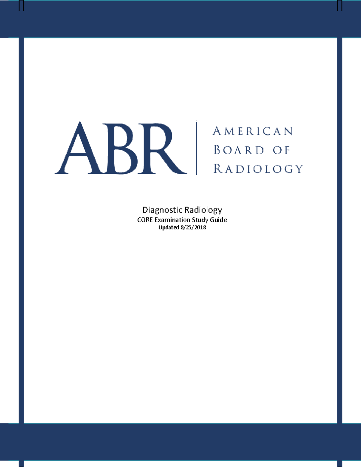 CORE Exam Study Guide 2019 Diagnostic Radiology CORE Examination