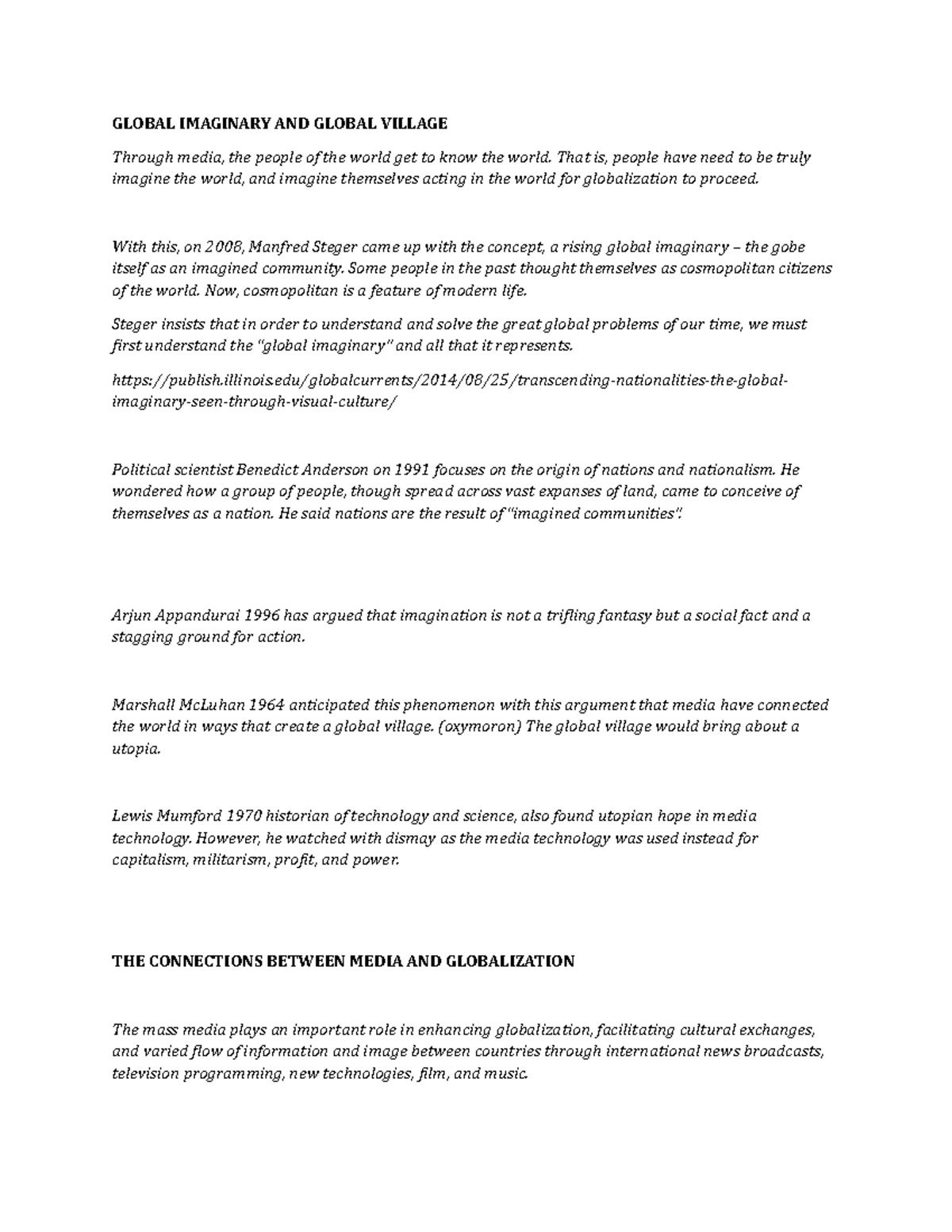 Global Imaginary AND Global Village Reporting GLOBAL IMAGINARY AND