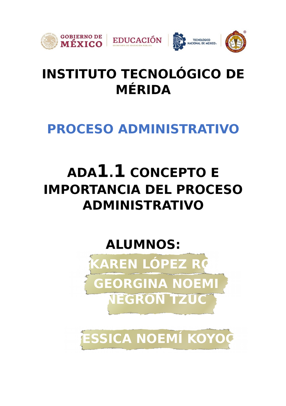 Ada11 Concepto E Importancia Del Proceso Administrativo Instituto TecnolÓgico De MÉrida 1582