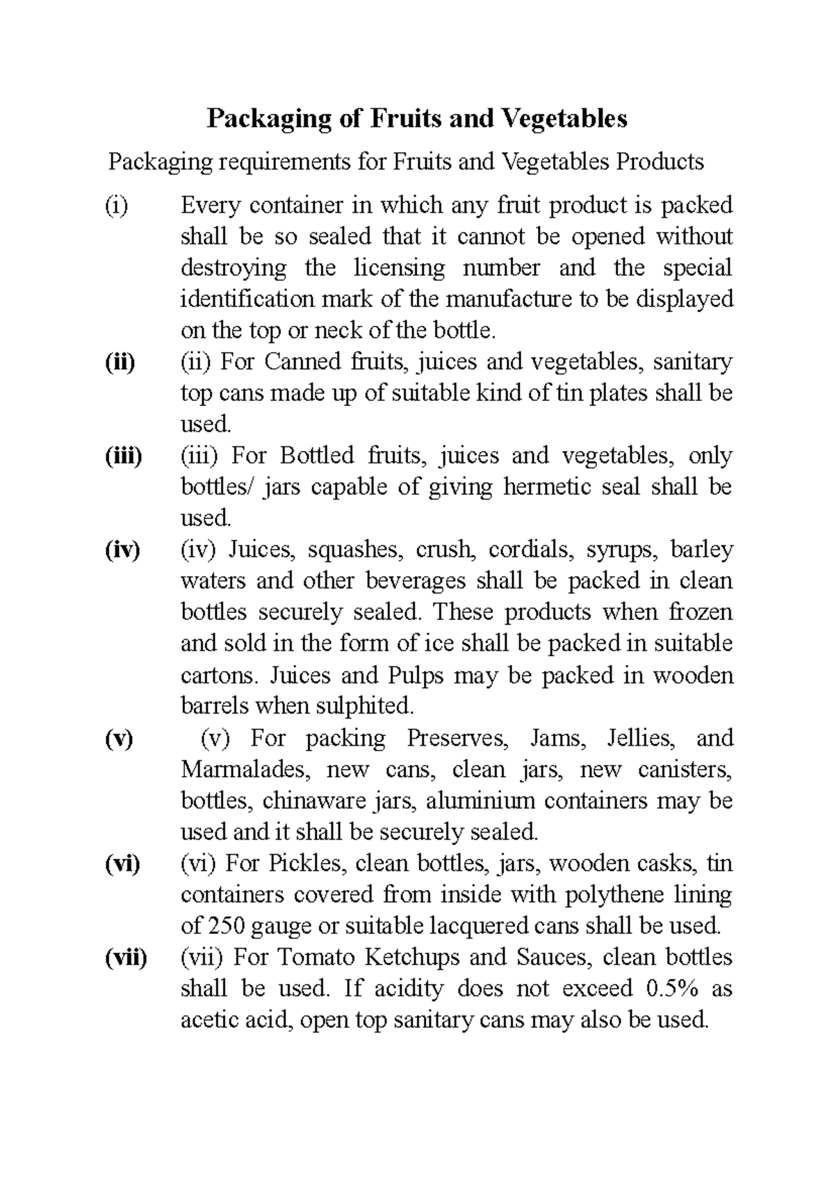 Packaging of Fruits and Vegetables Packaging of Fruits and Vegetables