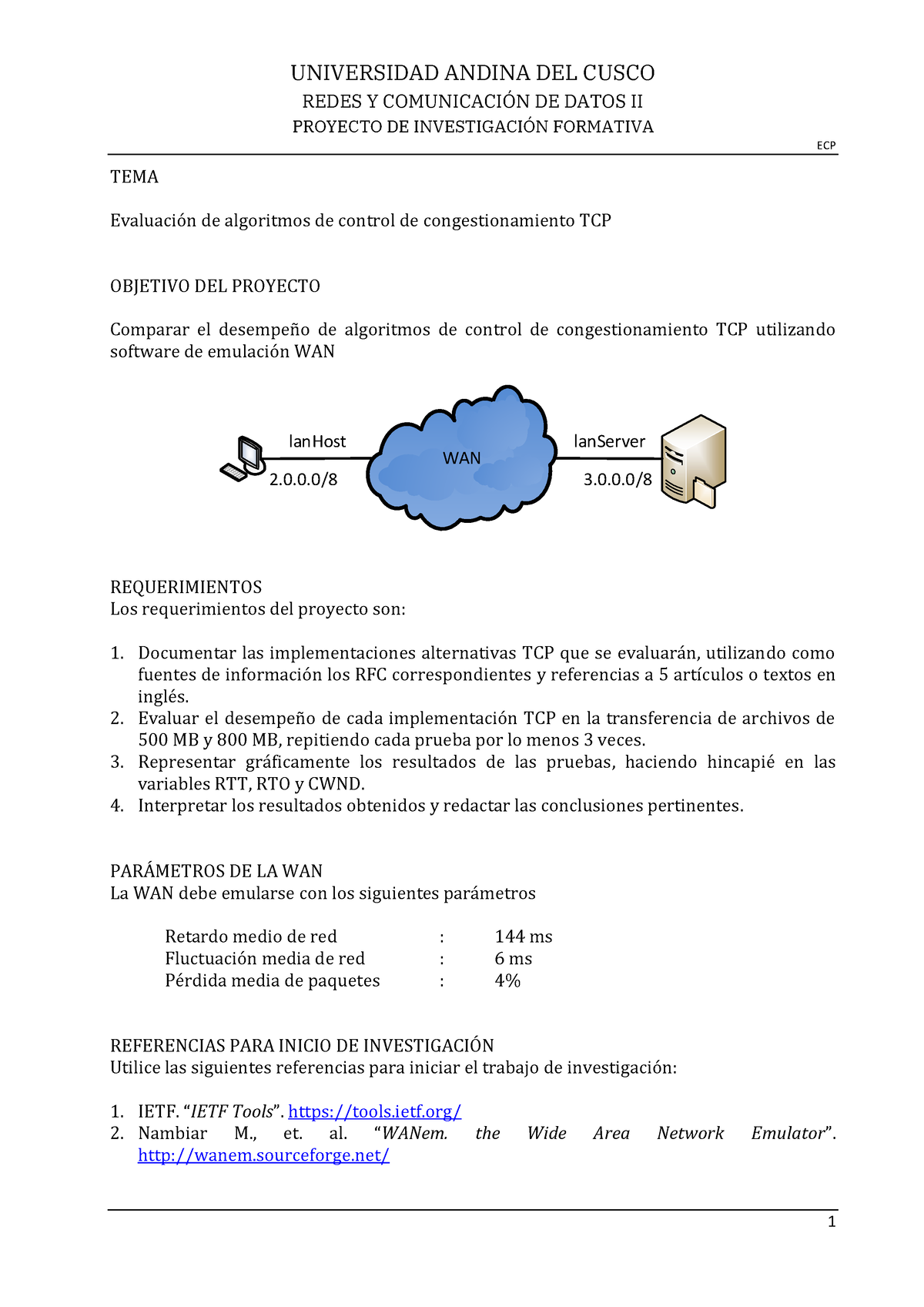 Formato Proyecto Evaluacion TCP - REDES Y COMUNICACI”N DE DATOS II ...