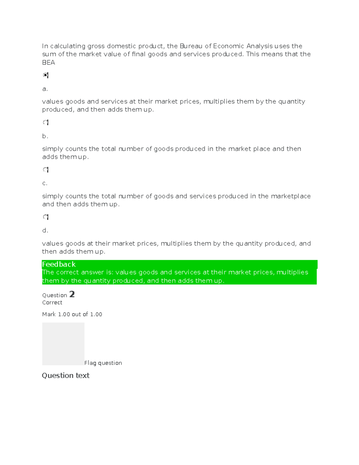 Quiz Unit one - Quiz Unit one - In calculating gross domestic product ...