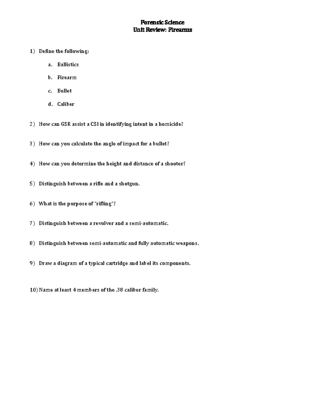 Firearms Unit Review vgvgyvyvuygyuguighiughiu Forensic Science Unit
