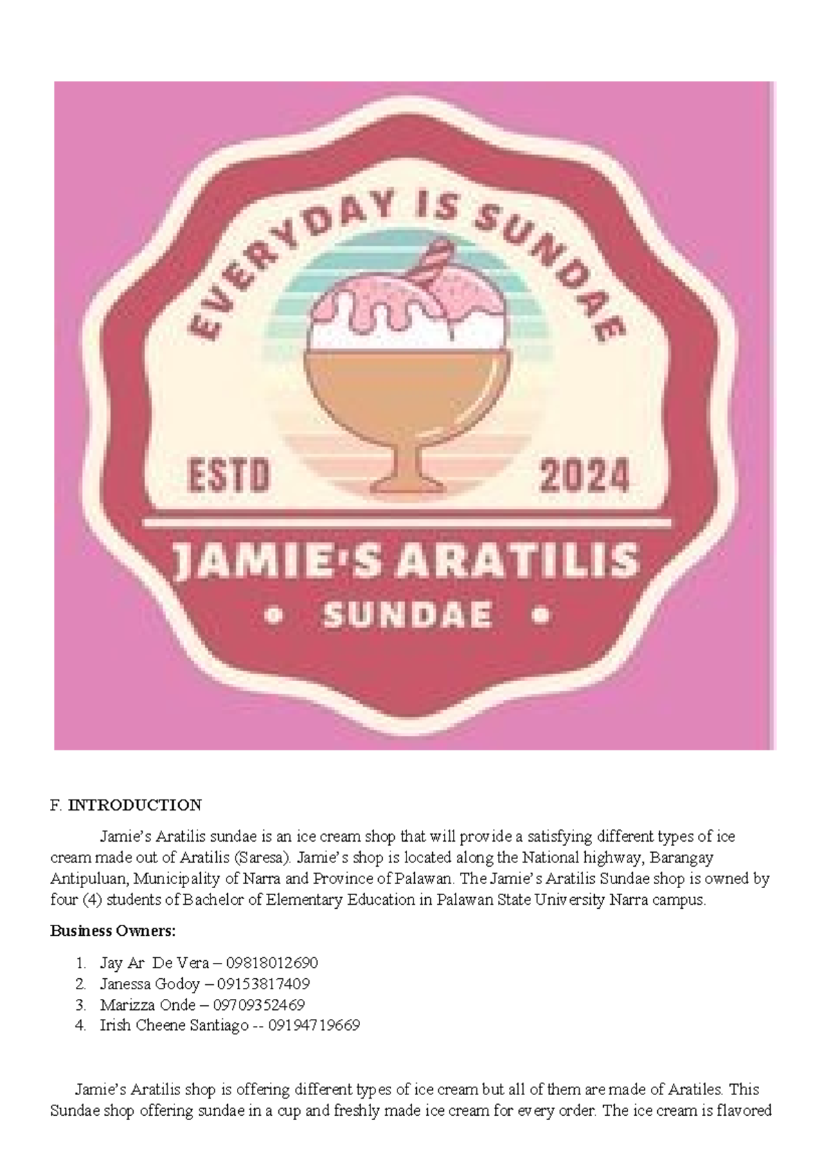 Business-plan-ni-jr - F. INTRODUCTION Jamie’s Aratilis sundae is an ice ...