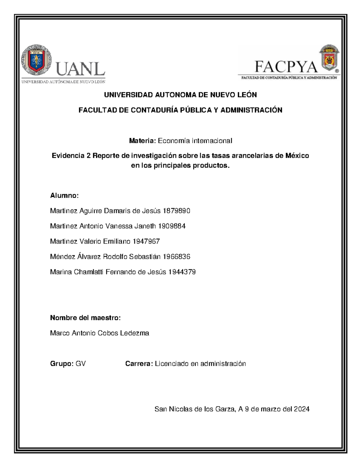 Evidencia 2 Eq#8 - UNIVERSIDAD AUTONOMA DE NUEVO LEÓN FACULTAD DE ...