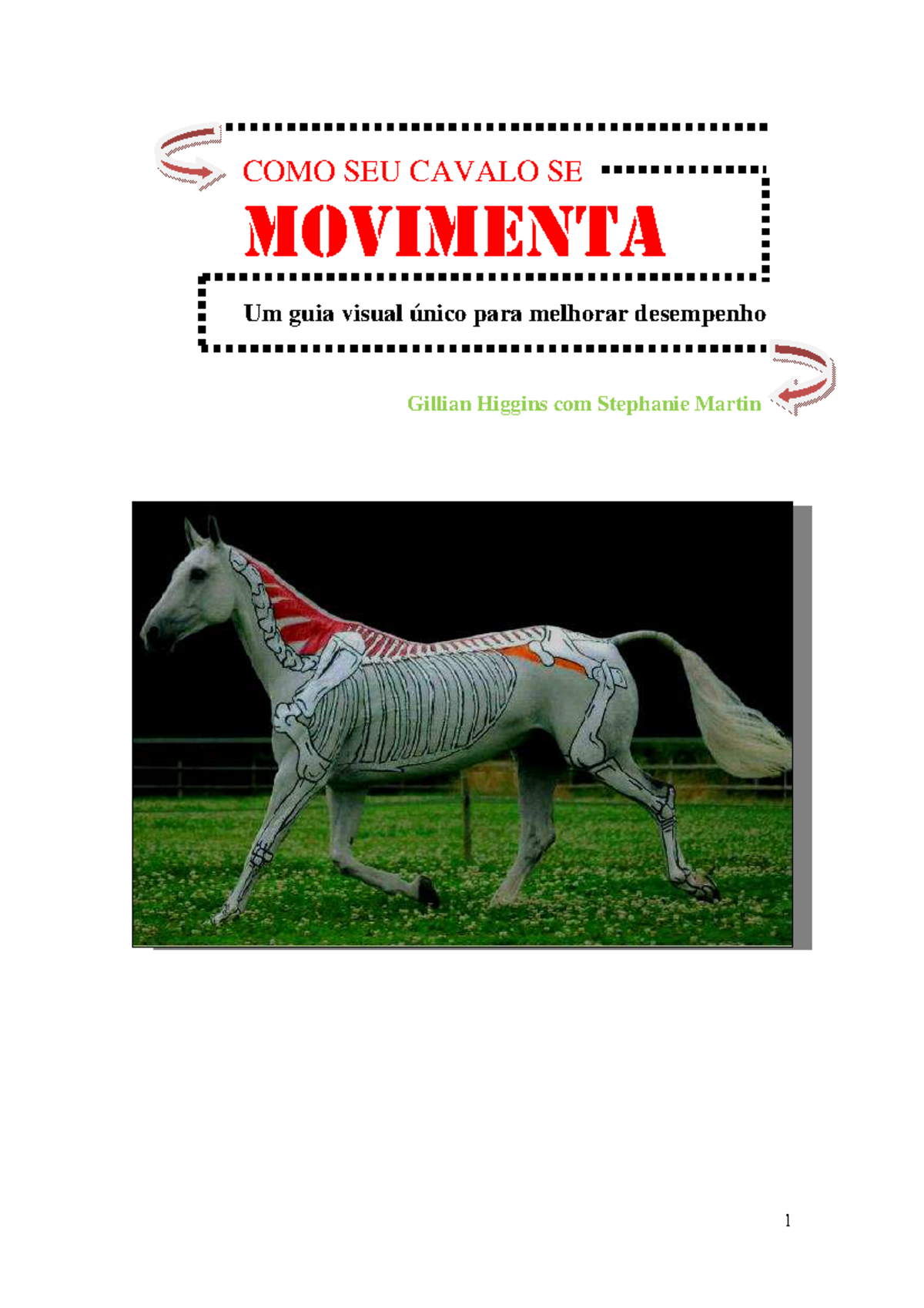 Livro Como seu Cavalo se Movimenta Gillian Higgins com Stephanie Martin COMO SEU CAVALO SE