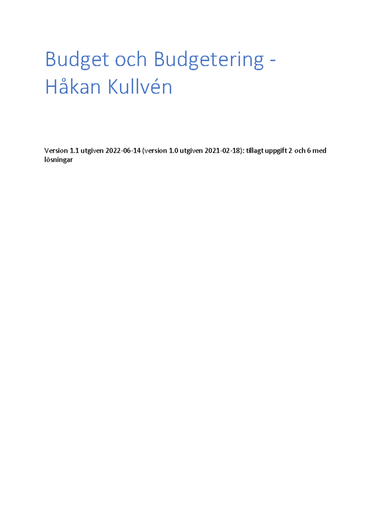 Budget Och Budgetering - Men, Vad är Egentligen Budgetering Och Varför ...