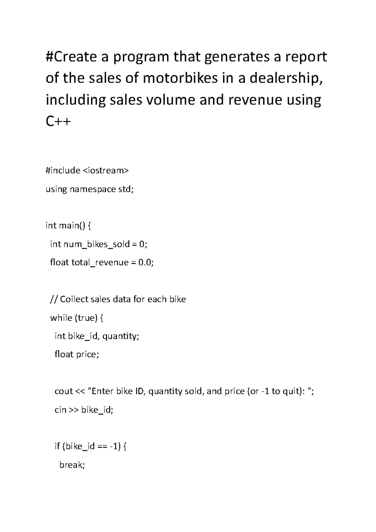 Motorbikes in a dealership-C++ - #Create a program that generates a ...