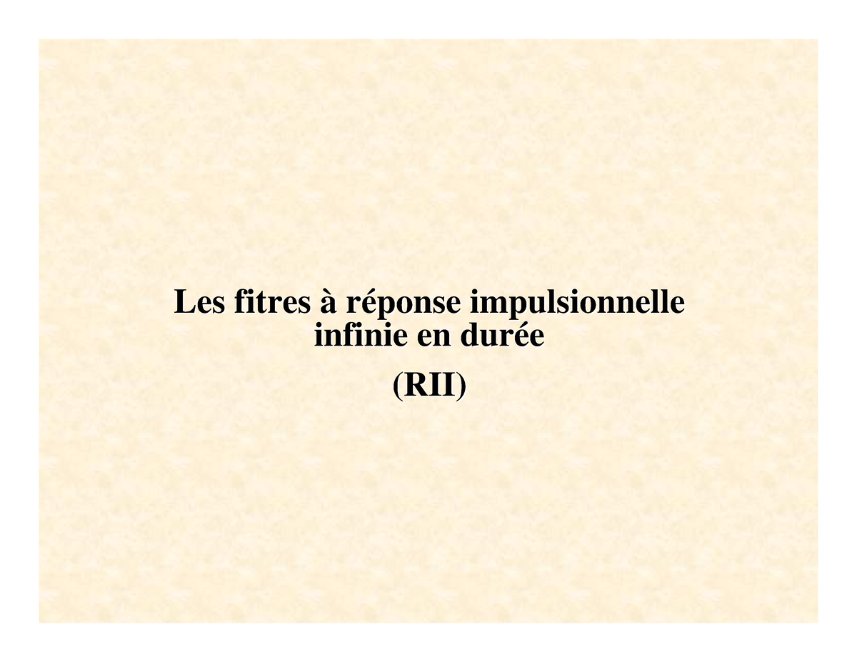 IIR - Les FitresLes Fitres à à R Ré éponse Ponse Impulsionnelle ...