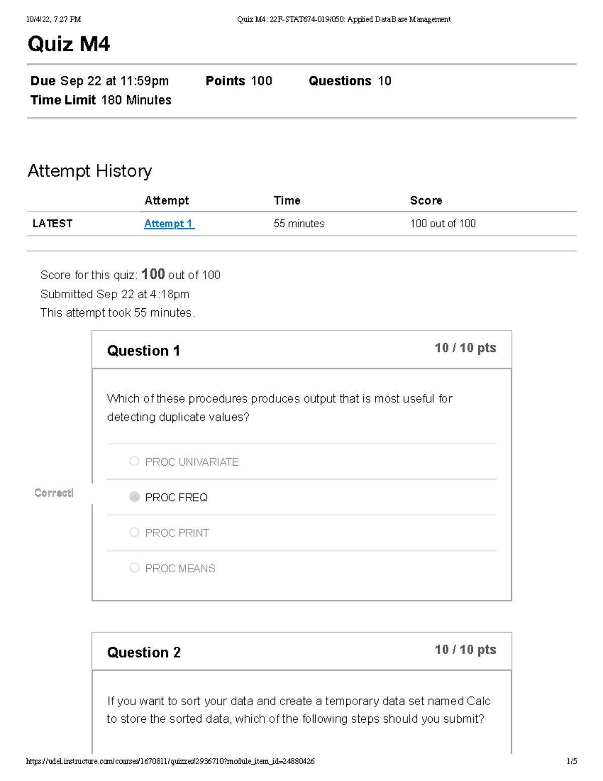 Quizz 4-SAS - Weekly Assignment - Quiz M Due Sep 22 at 11:59pm Points ...