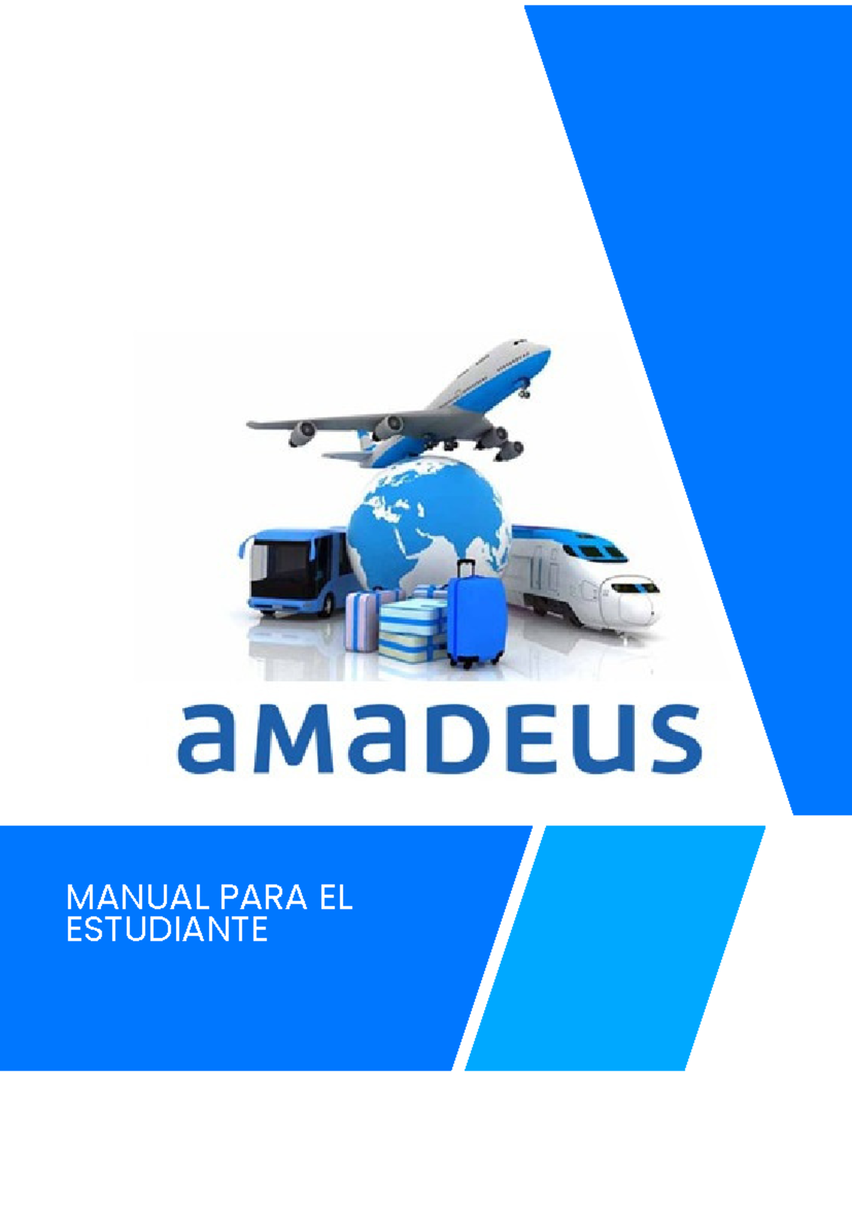 Manual Amadeus básico - MANUAL PARA EL ESTUDIANTE AMADEUS BÁSICO Unidad ...