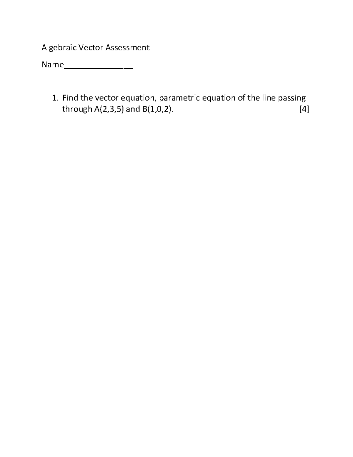 Algebraic Vector assignment - Arav Shah - Algebraic Vector Assessment ...