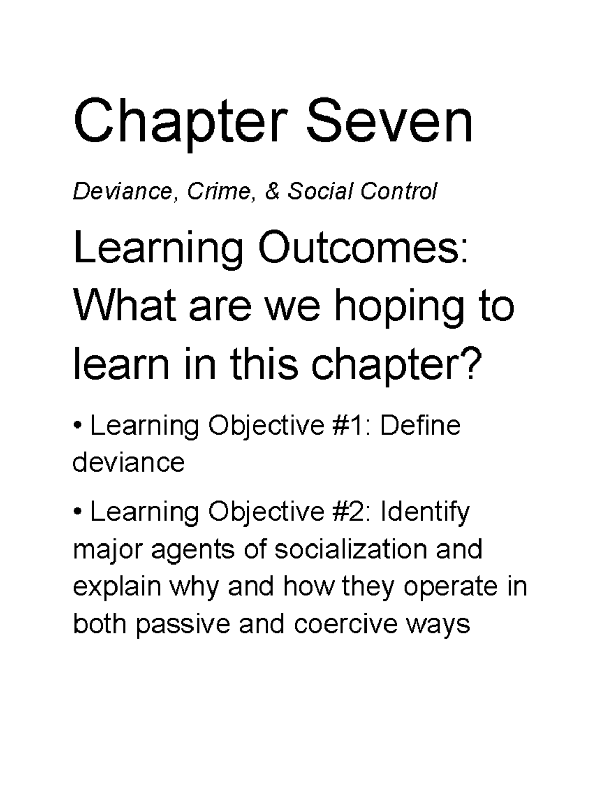 Chapter Seven - prof. valdez - Chapter Seven Deviance, Crime, & Social ...