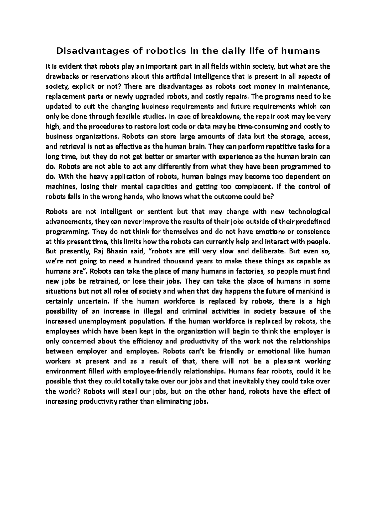 Disadvantages of robotics in the daily life of humans - The programs