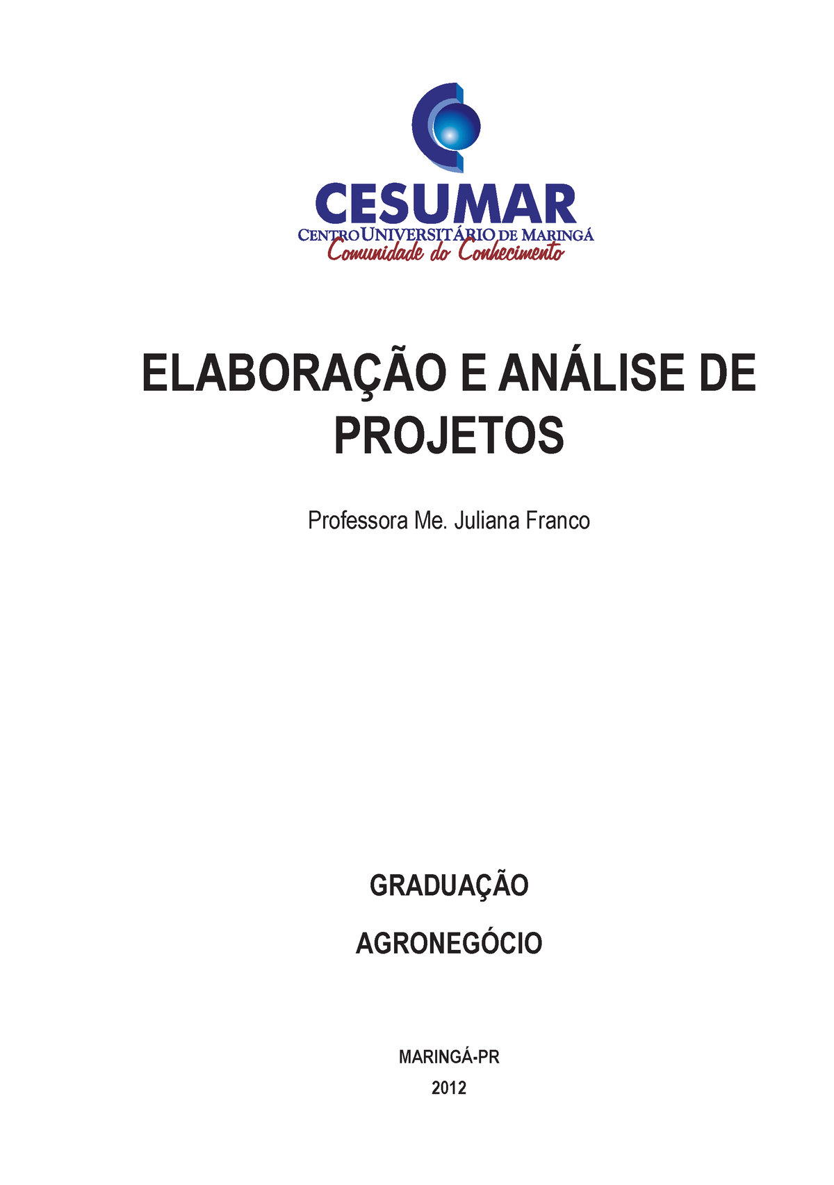 Material Da Profa Julianan Franco I - Elaboracao E Analise DE Projetos ...